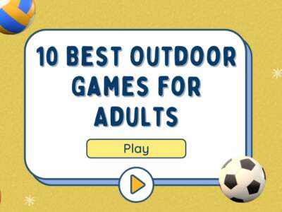 10 Best Outdoor Games for Adults