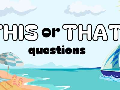 This or That Questions